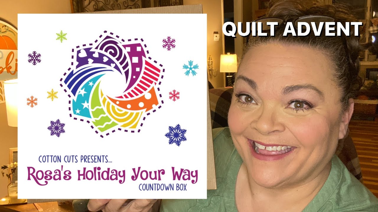 Rosa’s Holiday Your Way - Countdown to Christmas - Quilt Notions Advent 2022 by Cotton Cuts
