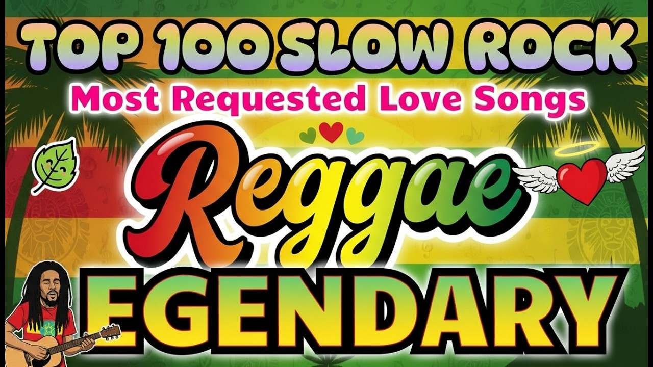 TOP CHILL REGGAE MIX 🌴 Relaxing Love Songs 2026 💕 Legendary Playlist