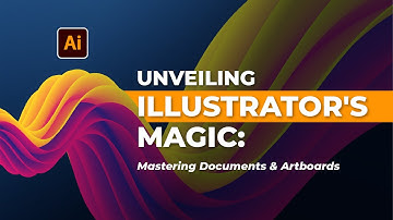 Adobe Illustrator for Beginners 2023 | Part 3: Document and Artboard