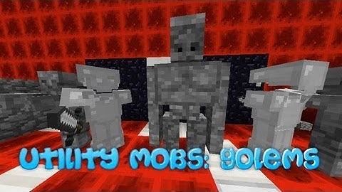 Minecraft Mod Showcase | Utility Mobs: Golems
