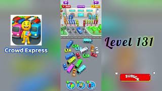 Crowd Express Level 131 Walkthrough 🚶‍♂️🧠 | Step-by-Step Guide