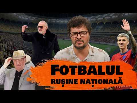 Fotbalul, rușine națională