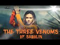 Os Tres Venenos de Shaolin - Filme completo de Kung Fu em 4k - 2019
