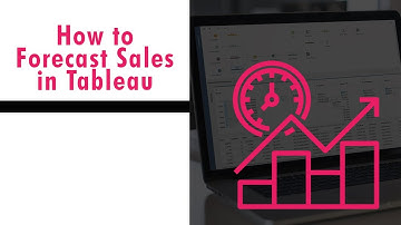 How To Forecast Sales In Tableau