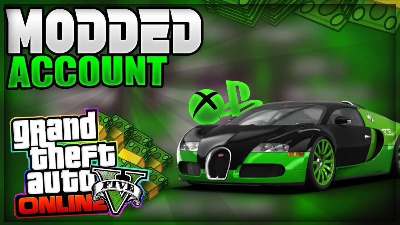 gta 5 modded accounts