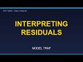 Interpreting Residuals: SAT Trap