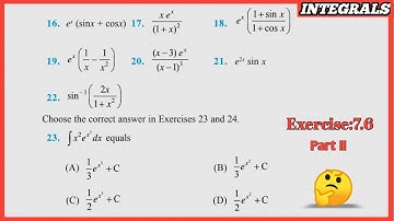 Class 12 Maths Chapter -7  Integrals : Exercise 7.6 {Q.13 to Q.24}  solutions