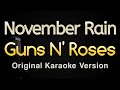 Download Lagu November Rain - Guns N' Roses (Karaoke Songs With Lyrics - Original Key)