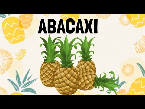 Abacaxi 🍍 Vamos aprender a falar?