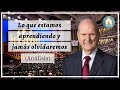 Russell M Nelson - Lo que estamos aprendiendo y que jamás olvidaremos (Abril 2021)