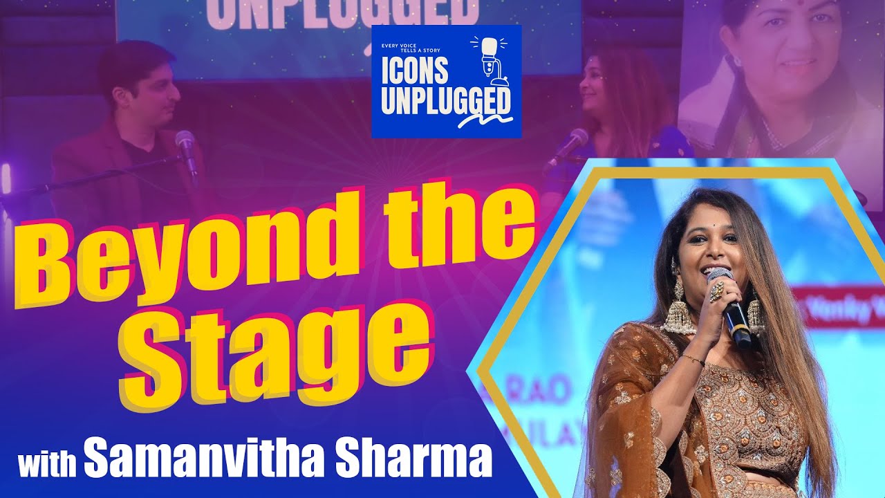 Music, Discipline & Passion | Podcast with Samanvitha Sharma | Icons Unplugged