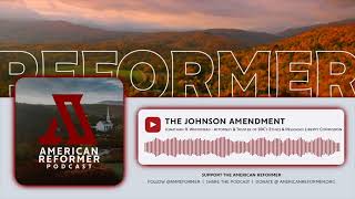 The Johnson Amendment (ft. Jon Whitehead) | #114