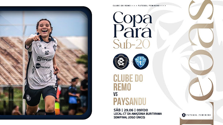 #CopaParáSub20 - Clube do Remo x Paysandu - SEMIFINAL (COM IMAGENS)