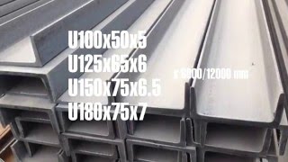 Thép hình Chữ U, U100, U125, U150,U180,U200,U230,U250,U280,U300