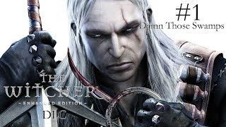 The Witcher:Enhanced Edition - дополнение DAMN THOSE SWAMPS(БОЛОТНЫЕ ГЛЮКИ)