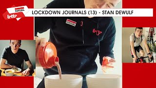 LOCKDOWN JOURNALS (13) - Stan Dewulf