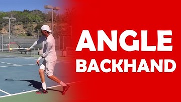 Hitting A Backhand Angle | ANGLES