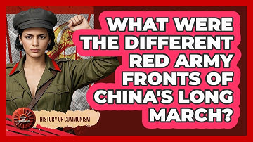 What Were The Different Red Army Fronts Of China
