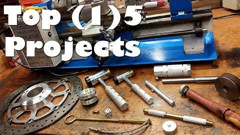 Top (1)5 Best Projects! Mini Metal Lathe - A Year In Review Part 2