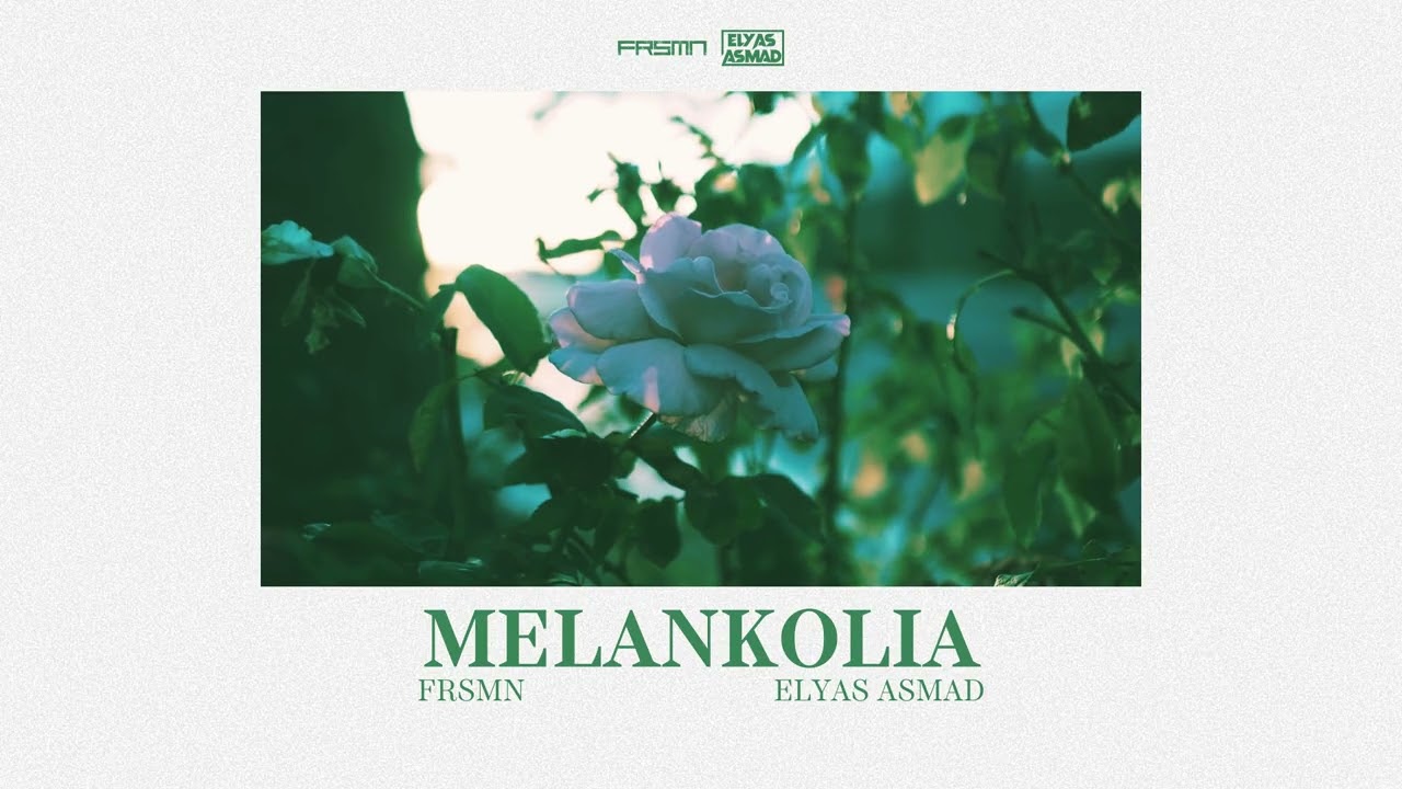 FRSMN, Elyas Asmad - Melankolia (Official Visualiser) auf YouTube ansehen FRSMN, Elyas Asmad - Melankolia (Official Visualiser) auf YouTube ansehen