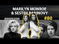 OPRAVDOVÉ ZLOČINY #80 - Marilyn Monroe & Sestry Papinovy