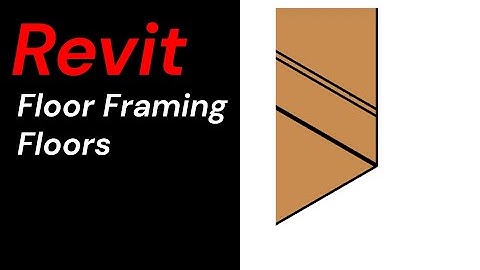 Revit by Dwane - 004 Floor Framing using Floors