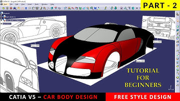 CATIA Car Body Design - 4 steps any car - Concept design_Part 2