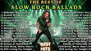 ❤️ The Best Slow Rock Ballads Ever | 70s, 80s & 90s Timeless Classics🔥🔥🔥
