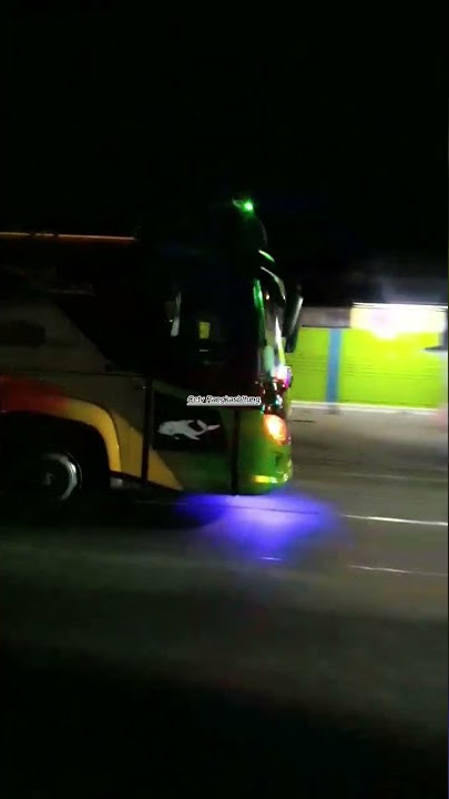 Story wa bus malam 30detik🔴2022 #busmalam #kumpulanstorywa