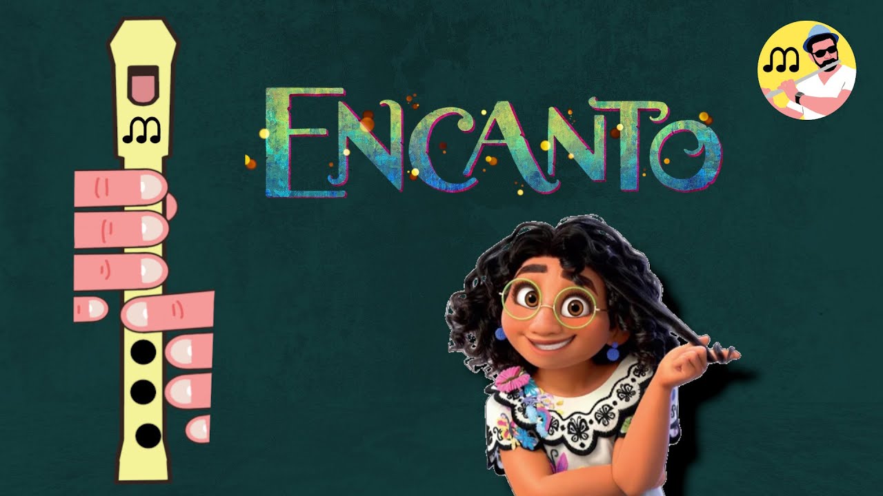 Encanto No se habla de Bruno Flauta dulce. Dont talk about Bruno. Easy