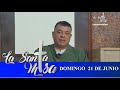 Misa De Hoy, Domingo 21 De Junio Del 2020 - Cosmovision