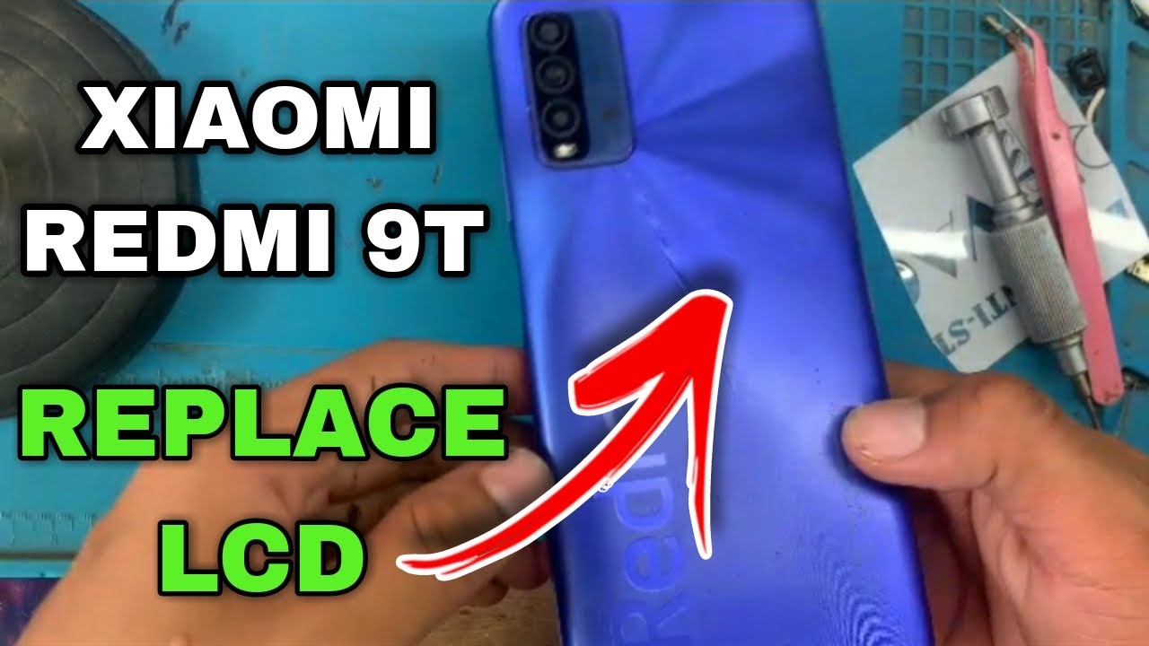 HOW TO REPLACE LCD XIAOMI REDMI 9T | LCD REPLACEMENT XIAOMI REDMI