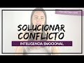 Cómo Solucionar Un Conflicto Interpersonal Desde La Responsabilidad Interna