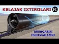 KELAJAK IXTIROLARI - КЕЛАЖАК ИХТИРОЛАРИ BUNAQASINI HALI ESHITMAGANSIZ БУНАКАСИНИ ЭШИТГАНМИСИЗ