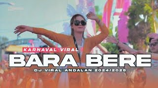 DJ BARA BERE YANG VIRAL DI TIKTOK | YANG KALIAN CARI‼️ | DJ KARNAVAL | KAMULYAN PRODUCTION