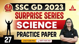 SSC GD 2023-24 | SSC GD Science Classes by Arti Mam | SSC GD Science Practice Set 27