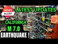 Major California Earthquake - new Details and Videos