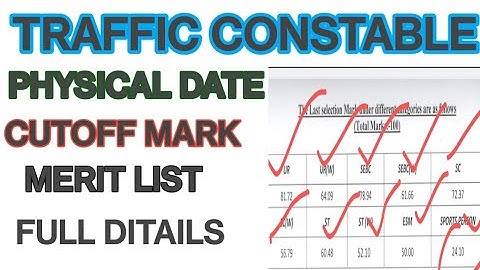 TRAFFIC CONSTABLE  merit list PHYSICAL DATE 2022 @bijayjobmotivation8384