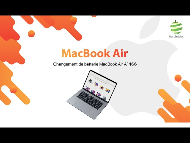 TUTO BestinMac Batterie  Comment remplacer la Batterie A1496 du Macbook Air  13″ A1466 (2013/2017)? 