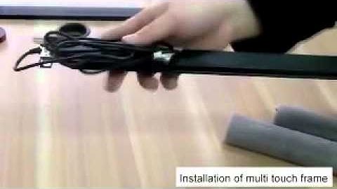 Video 1 Installation of defi multi touch frame