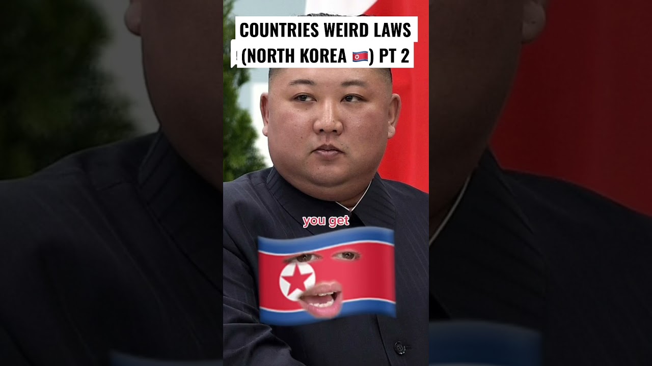Countries Weird Laws Ft North Korea Pt 2 YouTube countries-weird-laws-ft-north-korea-pt-2-youtube