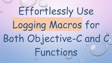Effortlessly Use Logging Macros for Both Objective-C and C Functions