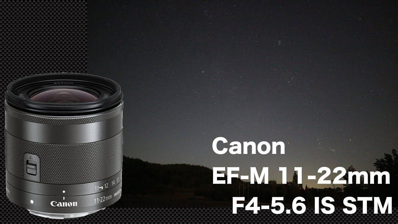 Canon EF-M11-22mm F4-5.6IS STM 広角ズームレンズ Amazon | Canon 超広角ズームレンズ EF-M11-22mm F4-5.6IS STM