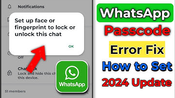 Set up Passcode to lock this chat Whatsapp Problem Fix 2024 | How to Set Passcode On WhatsApp