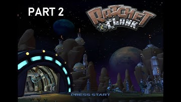 PS2 Longplay [012] Ratchet & Clank (2002) (EU) (Part 2/2)