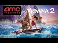 AMC Previews Moana 2 November 27 2024