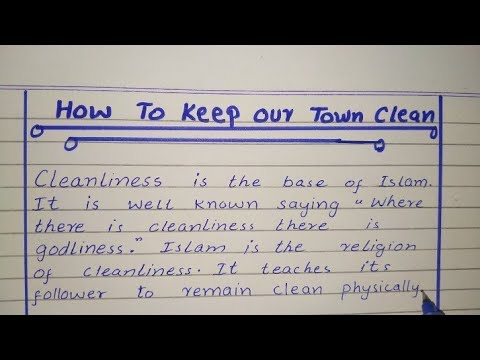 essay on how to keep our town clean