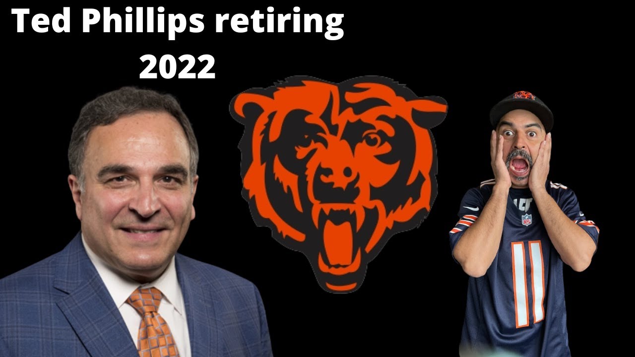 Ted Phillips  retiring 2022 !!!!!!!!
