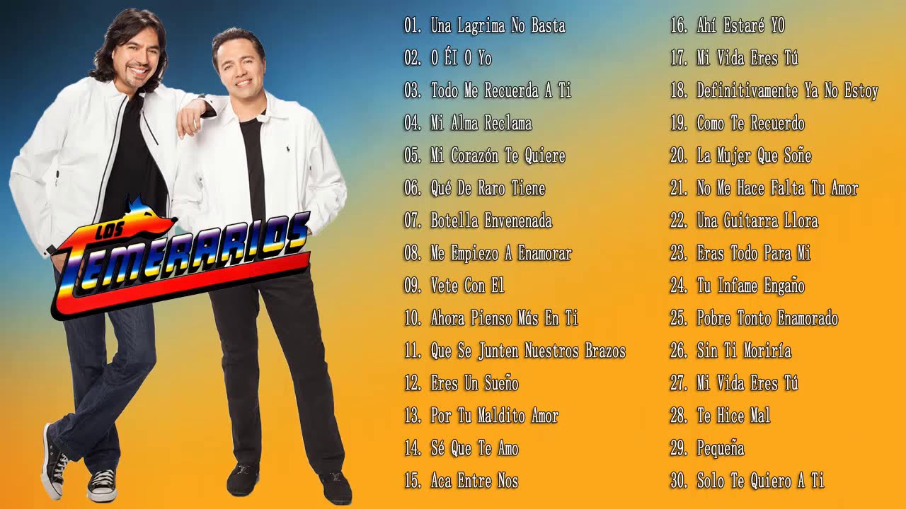 LOS TEMERARIOS ÉXITOS MIX DE LO