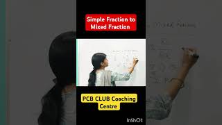 How To Change Simple Fraction To Mixed Fraction #fractiontricks #mixedfractions